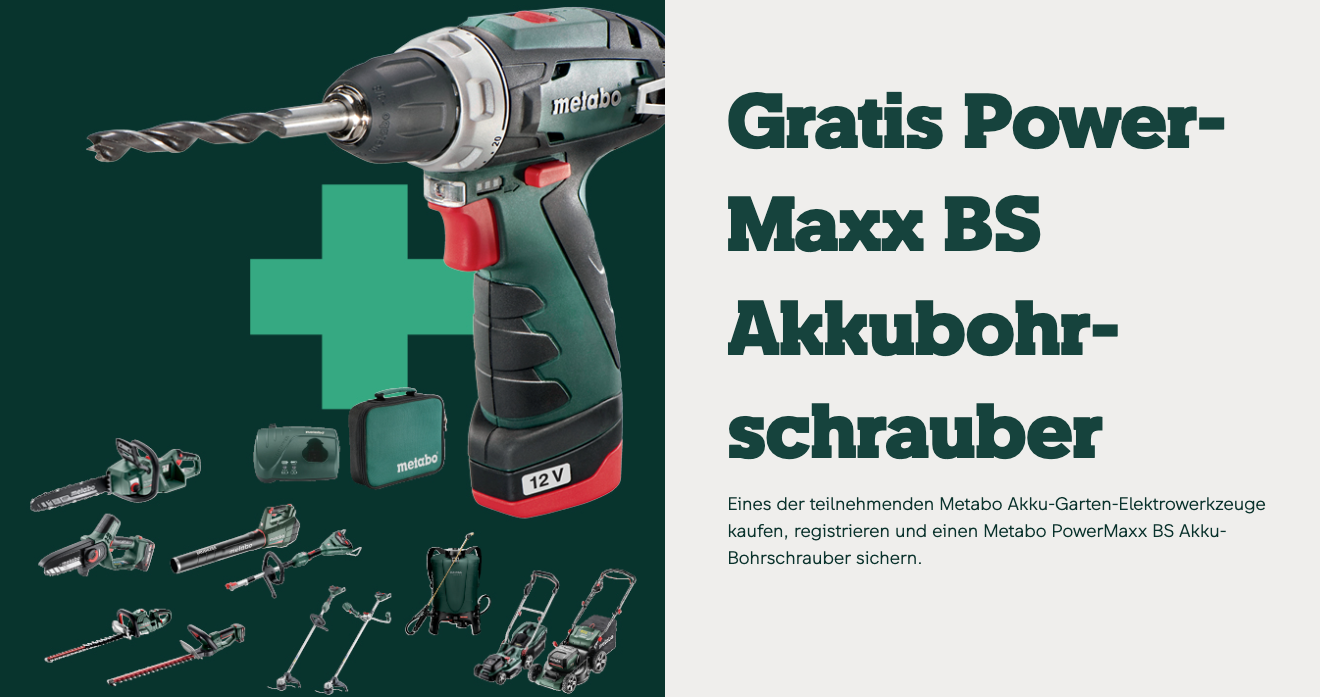 Metabo Gratis Aktion - ausgewählte Gartengeräte kaufen und Gratis PowerMaxx sichern!